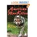 American Man-Killers: True Stories of a Dangerous Wilderness
