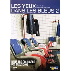 Les Yeux dans les bleus - Vol.2 : Dans les coulisses des bleus 2002