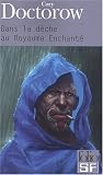 Dans la D�che au Royaume Enchant�