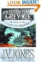 A Fortress of Grey Ice (Sword of Shadows)