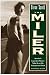 Steve Scott the Miler: America's Legendary Runner Talks About His Triumphs and Trials