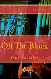 Off The Block: four novellas