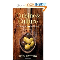 Cuisine and Culture: A History of Food and People