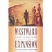 Westward Expansion: A History of the American Frontier
