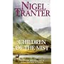 Children of the Mist: The Dramatic 16th Century Story of Alastair MacGregor of Glenstrae