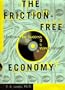 The Friction-Free Economy: Marketing Strategies for a Wired World