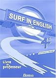 Revue Bordas  / Surf in English : Anglais, 4e (Manuel du professeur)