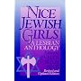 Nice Jewish Girls: A Lesbian Anthology
