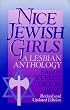 Nice Jewish Girls: A Lesbian Anthology