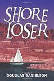 Shore Loser