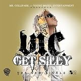 Get Silly (Album Version) [Explicit]