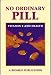 No Ordinary Pill: The Facts About Vitamin E and Health