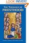 The Theology of Priesthood
