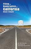 Filing for Bankruptcy in California Made Simple