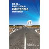 Filing for Bankruptcy in California Made Simple