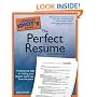 The Complete Idiot's Guide to the Perfect Resume, 4th Edition