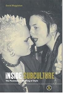 Image of Inside Subculture: The Postmodern Meaning of Style (Dress, Body, Culture)