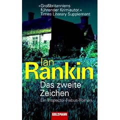 Das zweite Zeichen: Ein Inspector-Rebus-Roman