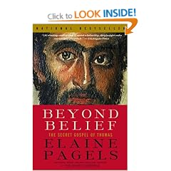 Beyond Belief: The Secret Gospel of Thomas (Vintage)