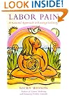 Labor Pain: A Natural Approach to Easing Delivery