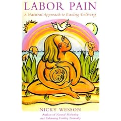 Labor Pain: A Natural Approach to Easing Delivery