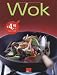  : Wok