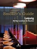 Produkt-Bild: Smoker's Guide Leipzig: Die Top Locations f&uuml;r Raucher