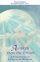 Awaken from the Dream