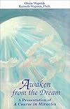 Awaken from the Dream