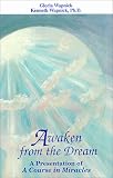 Awaken from the Dream
