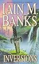 Inversions by Iain M. Banks