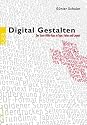 Digital gestalten