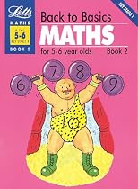 Back to Basics: Maths for 5-6 Year Olds Bk.2