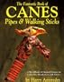 The Fantastic Book of Canes, Pipes, and Walking Sticks