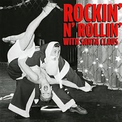 Rockin and Rollin With Santa Claus