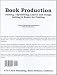 Book Production : Composition, Layout, Editing & Design Getting it Ready for Printing (PHOTOCOPY Edition) by Dan Poynter