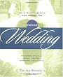 The Knot Guide to Wedding Vows and Traditions: Readings, Rituals, Music, Dances, and Toasts