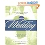 The Knot Guide to Wedding Vows and Traditions: Readings, Rituals, Music, Dances, and Toasts