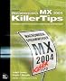 Macromedia Dreamweaver MX 2004 Killer Tips
