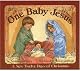 One baby Jesus : a new Twelve days of Christmas