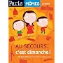 Au secours c'est dimanche ! : 80 Bons plans pour pimenter ses dimanches