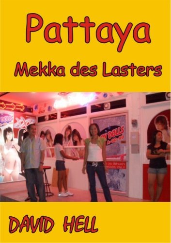 Buy Pattaya - Mekka des Lasters online at Discounted New and Used prices. Delivered to your door with City Travel Guides.com