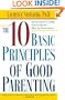 The Ten Basic Principles of Good Parenting