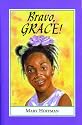 Bravo, Grace!