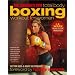 The Gleason's Gym Total Body Boxing Workout for Women: A 4-Week Head-to-Toe Makeover