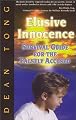 Elusive Innocence: Survival Guide for the Falsely Accused