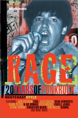 Free Download Of Rage - 20 Years of Punk Rock, West Coast Style