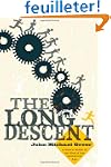 The Long Descent: A User's Guide to t...