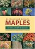 An Illustrated Guide to Maples (Illustrated Guides)