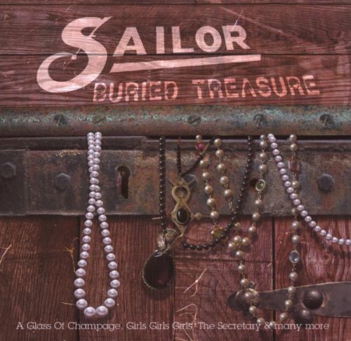 Sailor - Buried Treasure: Sailor Anthology - Zortam Music